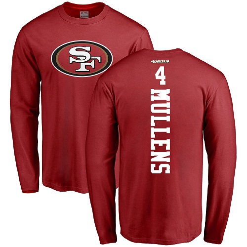Men San Francisco 49ers Red Nick Mullens Backer #4 Long Sleeve NFL T Shirt->nfl t-shirts->Sports Accessory